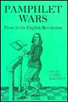 Title: Holstun Pamphlet Wars: Prose in the English Revolution / Edition 1, Author: James Holstun