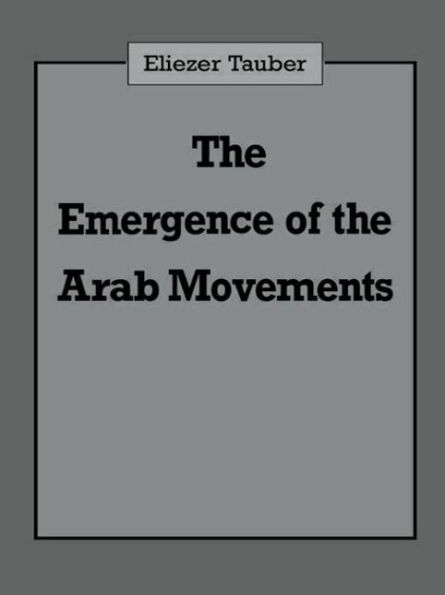 the Emergence of Arab Movements