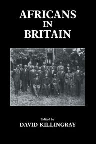 Title: Africans in Britain / Edition 1, Author: David Killingray