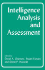 Intelligence Analysis and Assessment / Edition 1