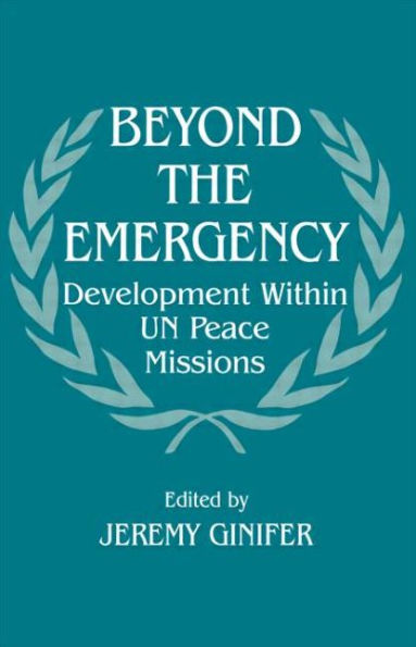 Beyond the Emergency: Development Within UN Peace Missions