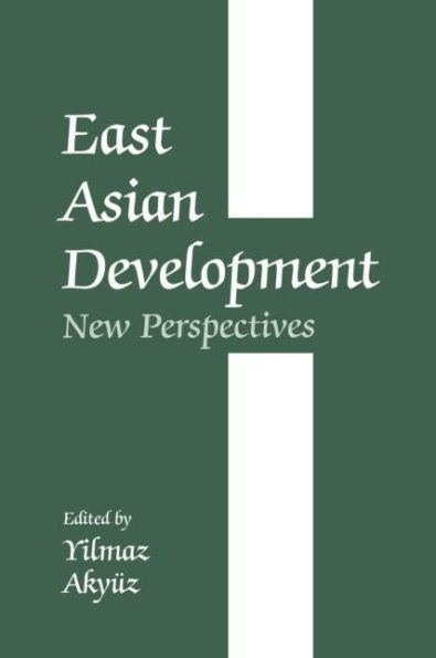 East Asian Development: New Perspectives