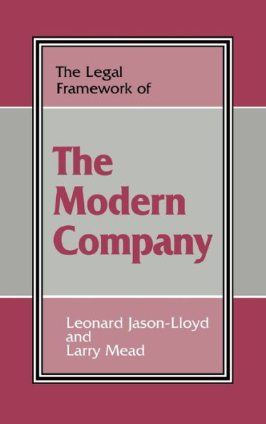 The Legal Framework of the Modern Company