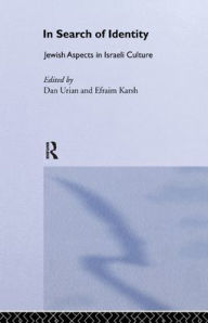 Title: In Search of Identity: Jewish Aspects in Israeli Culture, Author: Dan Urian