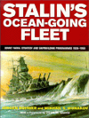 Title: Stalin's Ocean-going Fleet: Soviet Naval Strategy and Shipbuilding Programs, 1935-53, Author: Mikhail Monakov