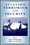 Title: Aviation Terrorism and Security, Author: Paul Wilkinson