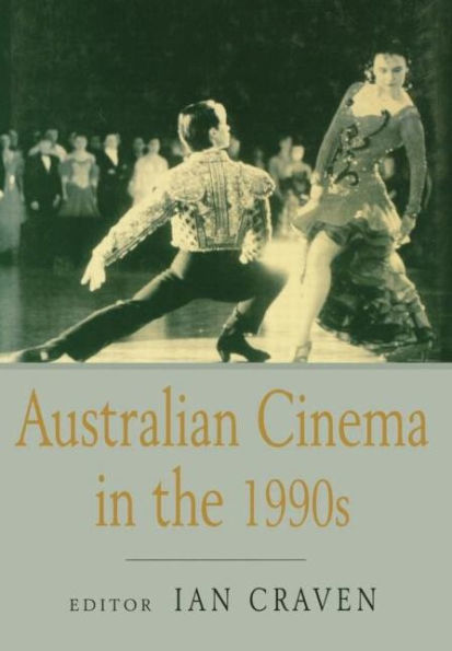 Australian Cinema in the 1990s / Edition 1