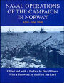 Naval Operations of the Campaign in Norway, April-June 1940 / Edition 1