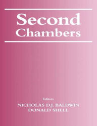 Title: Second Chambers / Edition 1, Author: Nicholas Baldwin