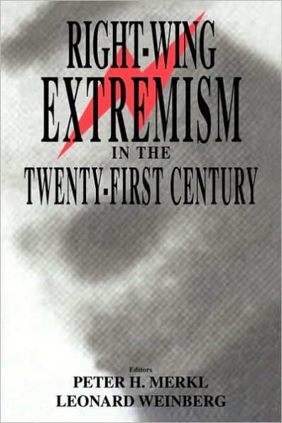 Right-wing Extremism in the Twenty-first Century / Edition 1