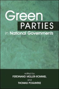 Title: Green Parties in National Governments / Edition 1, Author: Ferdinand Muller-Rommel