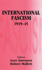 International Fascism, 1919-45 / Edition 1