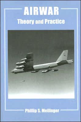 Airwar: Essays on its Theory and Practice / Edition 1