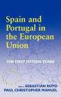 Spain and Portugal in the European Union: The First Fifteen Years / Edition 1