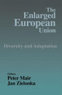 The Enlarged European Union: Unity and Diversity / Edition 1