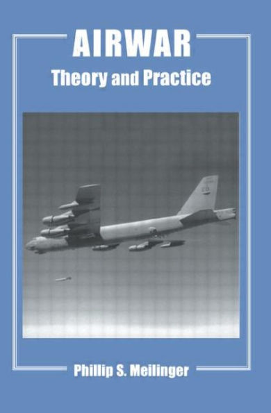 Airwar: Essays on its Theory and Practice / Edition 1