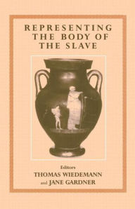 Title: Representing the Body of the Slave, Author: Jane Gardner