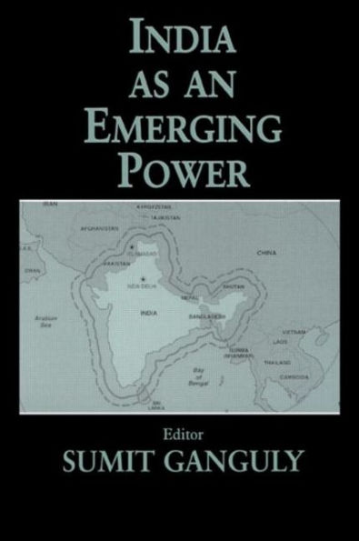 India as an Emerging Power / Edition 1