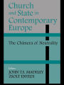 Church and State in Contemporary Europe / Edition 1