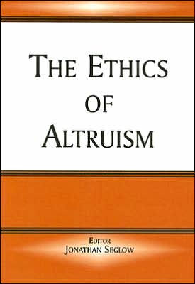 The Ethics of Altruism / Edition 1