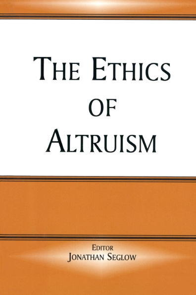 The Ethics of Altruism