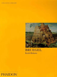 Title: Bruegel: Colour Library, Author: Keith Roberts