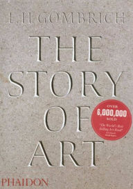 Title: The Story of Art - 16th Edition / Edition 16, Author: E.H. Gombrich