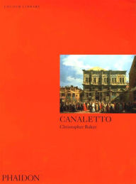 Title: Canaletto: Colour Library, Author: Christopher Baker