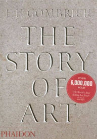 Title: The Story of Art - 16th Edition / Edition 16, Author: E.H. Gombrich