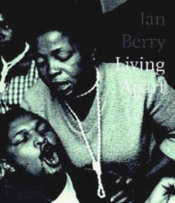 Title: Living Apart, Author: Ian Berry