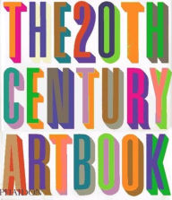 Title: The 20th Century Art Book, Author: Editors of Phaidon Press