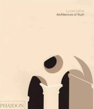 Title: Architecture of Truth, Author: Lucien Herve