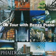 Title: On Tour with Renzo Piano, Author: Renzo Piano