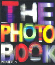 Title: The Photography Book, Author: Editors of Phaidon Press