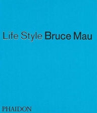 Title: Life Style, Author: Bruce Mau