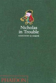 Title: Nicholas in Trouble, Author: Rene Goscinny