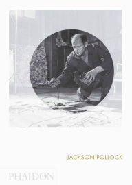 Title: Jackson Pollock: Phaidon Focus, Author: Helen Harrison