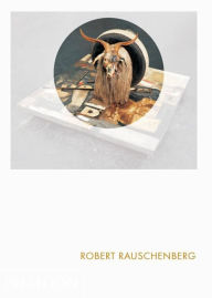 Title: Robert Rauschenberg: Phaidon Focus, Author: Catherine Craft