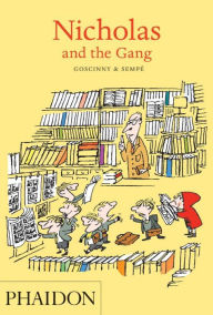 Title: Nicholas and the Gang, Author: Rene Goscinny