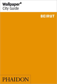 Title: Wallpaper* City Guide Beirut, Author: Wallpaper*
