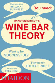 Free download electronics books in pdf Wine Bar Theory 9780714865836 (English literature) CHM by David Gilbertson