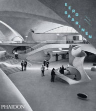 Title: Eero Saarinen, Author: Jayne Merkel