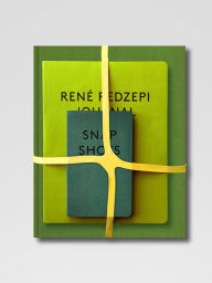 Title: Rene Redzepi: A Work in Progress, Author: Rene Redzepi