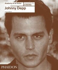 Title: Johnny Depp: Anatomy of an Actor, Author: Corinne Vuillaume