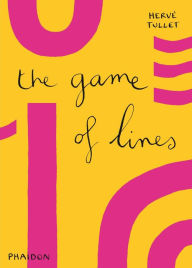 Title: The Game of Lines, Author: Hervé Tullet