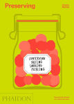 Alternative view 1 of Preserving: Conserving, Salting, Smoking, Pickling