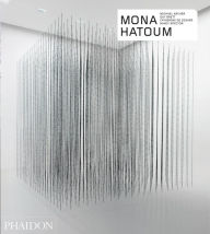 Title: Mona Hatoum, Author: Michael Archer