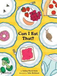 Title: Can I Eat That?, Author: Joshua David Stein