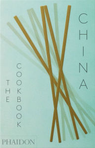 Title: China: The Cookbook, Author: Mary W Chaffee