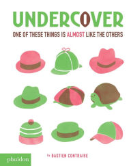 Title: Undercover: One of These Things is Almost Like The Others, Author: Bastien Contraire